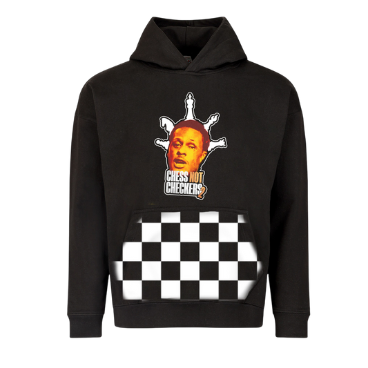 Chess Not Checkers 2 Hoodie